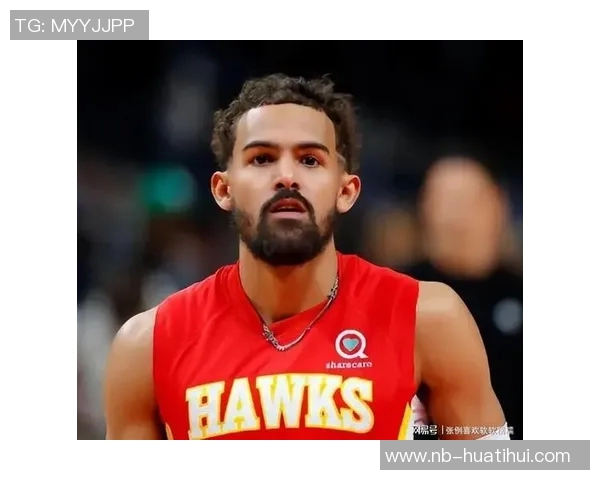 27岁全明星助攻王特雷杨交易内幕揭秘老鹰与奇才的真实意图是什么